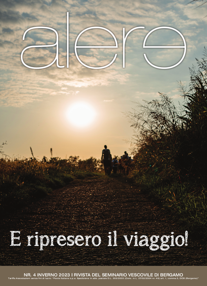 "E ripresero il viaggio" - Alere 4/2023